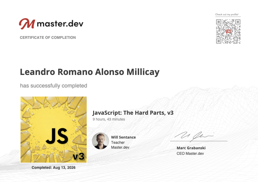 Master.dev certificate for Advanced JavaScript — The Hard Parts v3 awarded to Leandro Alonso